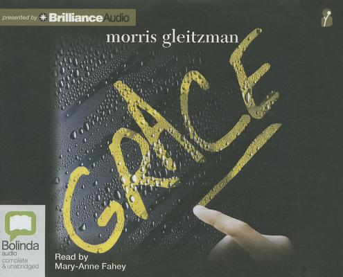 Grace By Morris Gleitzman, Mary-Anne Fahey (Read by) Cover Image