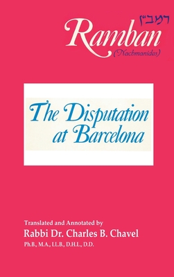 The Disputation at Barcelona: Ramban: Nahmanides Cover Image