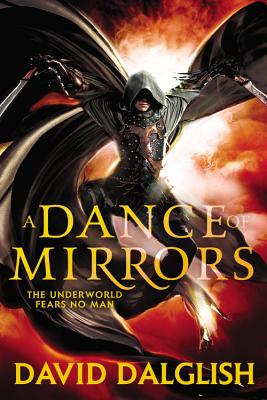 A Dance of Mirrors (Shadowdance #3) By David Dalglish Cover Image