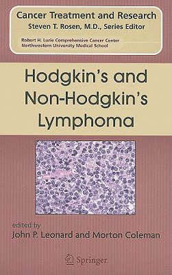Hodgkin's and Non-Hodgkin's Lymphoma (Cancer Treatment and Research #131)