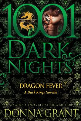 Dragon Fever: A Dark Kings Novella Cover Image