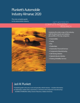 Plunkett's Automobile Industry Almanac 2020: Automobile Industry Market Research, Statistics, Trends and Leading Companies Cover Image