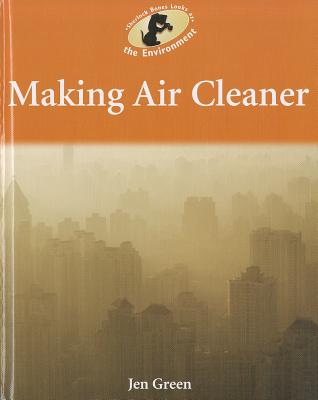 Making Air Cleaner (Sherlock Bones Looks at the Environment)