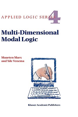 Multi-Dimensional Modal Logic (Applied Logic #4)