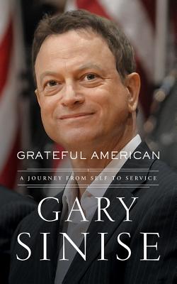 Grateful American: A Journey from Self to Service Cover Image