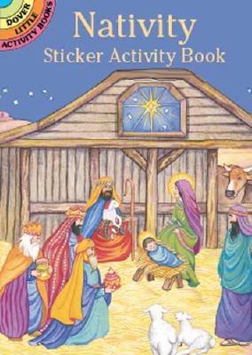 Nativity Sticker Activity Book (Dover Little Activity Books Stickers) By Marty Noble Cover Image