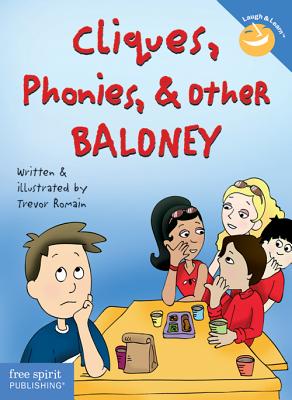 Cliques, Phonies, & Other Baloney (Laugh & Learn®) Cover Image
