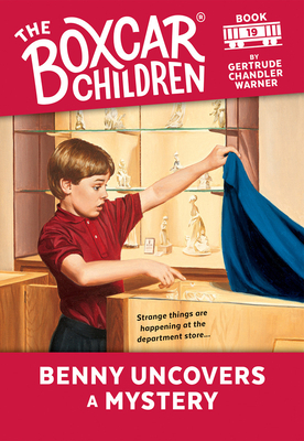 Benny Uncovers a Mystery (The Boxcar Children Mysteries #19) Cover Image