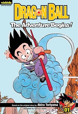 Dragon Ball: Chapter Book, Vol. 1: The Adventure Begins! (Dragon Ball: Chapter Books #1) Cover Image