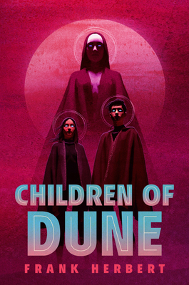 Children of Dune: Deluxe Edition By Frank Herbert Cover Image