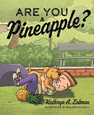 Cover for Are You a Pineapple?