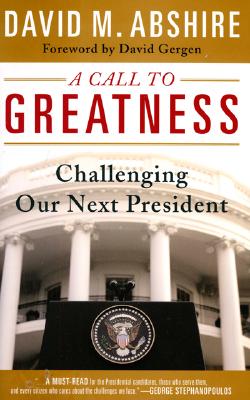 A Call to Greatness: Challenging Our Next President Cover Image