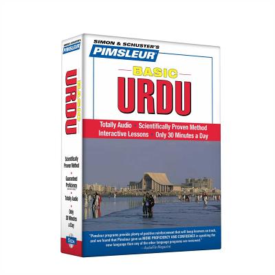 Pimsleur Urdu Basic Course - Level 1 Lessons 1-10 CD: Learn to Speak and Understand Urdu with Pimsleur Language Programs