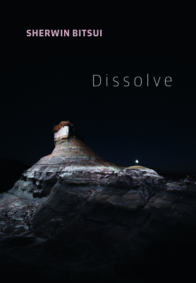 Dissolve By Sherwin Bitsui Cover Image
