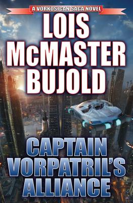 Captain Vorpatril's Alliance By Lois McMaster Bujold Cover Image