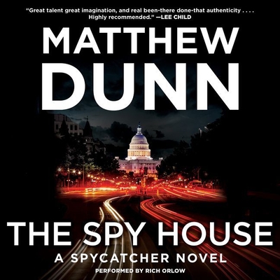 The Spy House Lib/E: A Spycatcher Novel (Spycatcher Novels #5) Cover Image