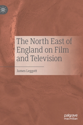 The North East of England on Film and Television Cover Image