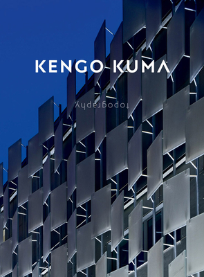 Kengo Kuma By Kengo Kuma & Associates Cover Image
