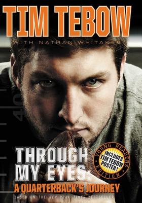 Through My Eyes: A Quarterback's Journey, Young Reader's Edition Cover Image