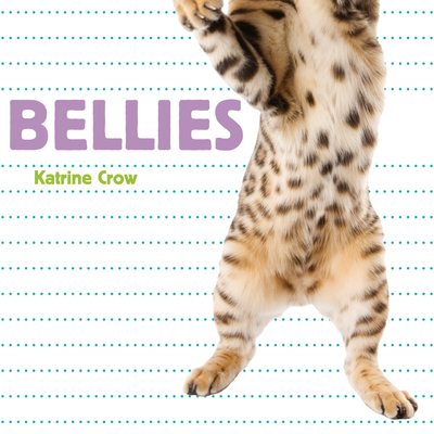 Cover for Bellies (Whose Is It?)