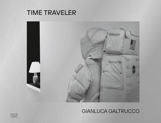 Gianluca Galtrucco: Time Traveler Cover Image