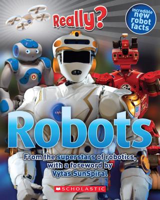 Really? Robots By Susan Hayes Cover Image