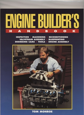 Engine Builder's Handbook HP1245: How to Rebuild Your Engine to Original or Improved Condition Cover Image