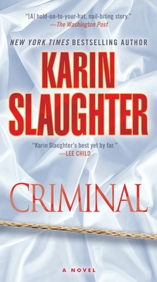 Criminal: A Novel (Will Trent #6)
