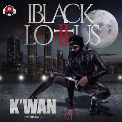 Black Lotus 2: The Vow By K'Wan, L. Steven Taylor (Read by) Cover Image