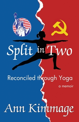 Split in Two: Reconciled through Yoga Cover Image