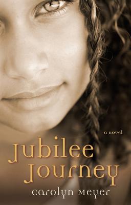 Jubilee Journey By Carolyn Meyer Cover Image