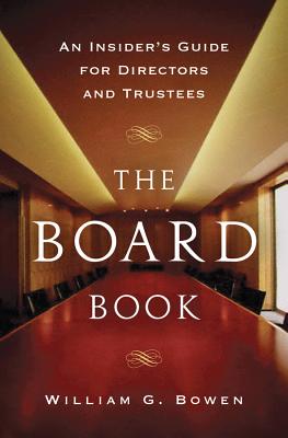 The Board Book: An Insider's Guide for Directors and Trustees Cover Image