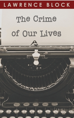 The Crime of Our Lives (Thorndike Nonfiction) Cover Image