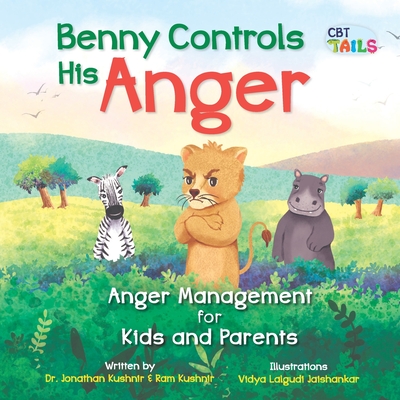 Benny Controls His Anger: Anger Management for Kids and Parents (Paperback)  | Hooked