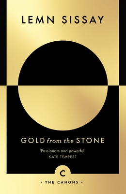 Gold from the Stone: New and Selected Poems (Canons #70)