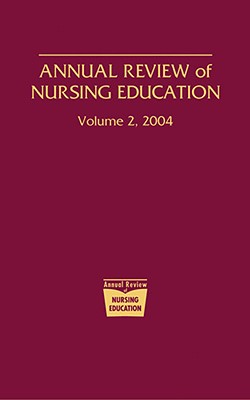 Annual Review of Nursing Education, Volume 2, 2004 Cover Image