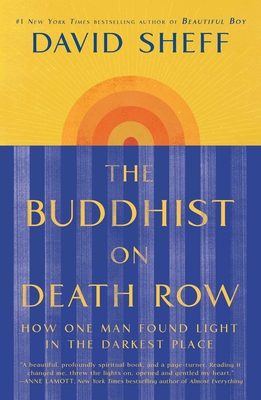 The Buddhist on Death Row: How One Man Found Light in the Darkest Place cover image