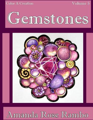 Color A Creation Gemstones: Volume 5 Cover Image