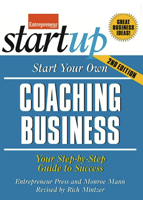 Cover for Start Your Own Coaching Business (Startup)