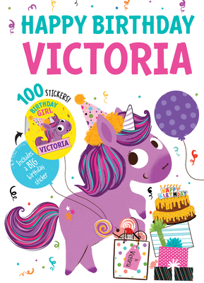 Happy Birthday Victoria By Hazel Quintanilla (Illustrator) Cover Image