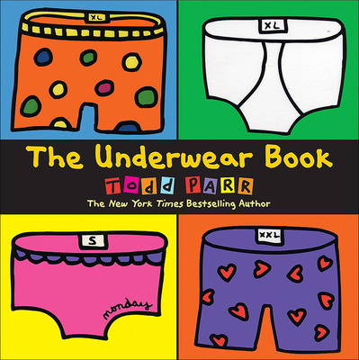 Underwear Book By Todd Parr Cover Image
