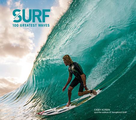 Surf: 100 Greatest Waves Cover Image