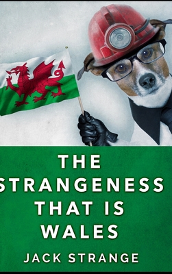 The Strangeness That Is Wales Cover Image