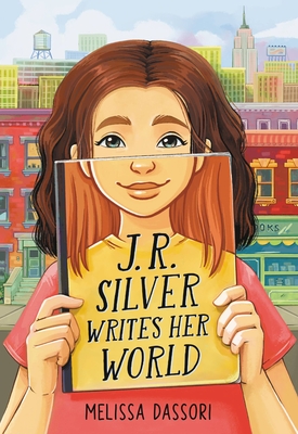 Cover for J.R. Silver Writes Her World