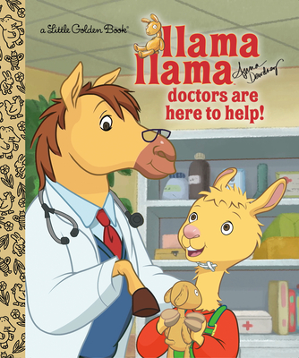 Cover for Llama Llama Doctors are Here to Help! (Little Golden Book)