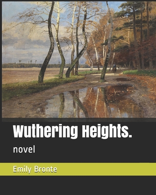 Wuthering Heights.