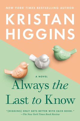 Cover for Always the Last to Know