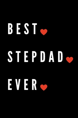 Best Stepdad Ever: Coloring Activity Book for Fathers Day Birthday from Kid Toddler Personalized Gift Dad Cover Image