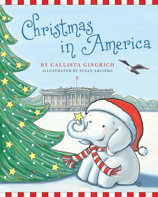 Christmas in America (Ellis the Elephant #5) Cover Image