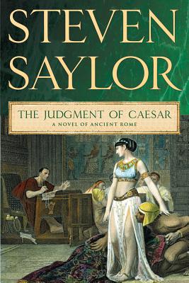 The Judgment of Caesar: A Novel of Ancient Rome (Novels of Ancient Rome #10)